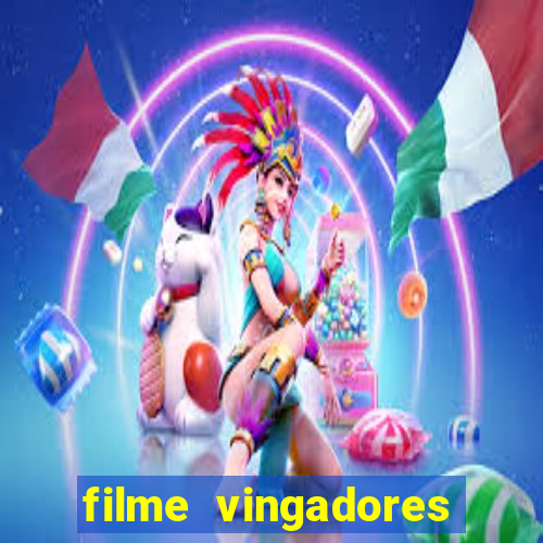 filme vingadores ultimato completo dublado gratis